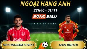 Soi Kèo Nhà Cái Nottingham Forest - Man United