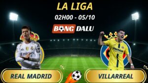 Soi Kèo Nhà Cái Real Madrid - Villarreal: 2h - 5/10/2025 - La Liga