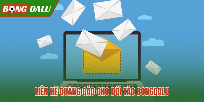 Liên hệ quảng cáo với brief banner và PR rõ ràng