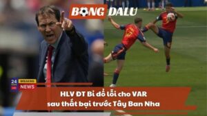 HLV ĐT Bỉ đổ lỗi cho VAR sau thất bại trước Tây Ban Nha